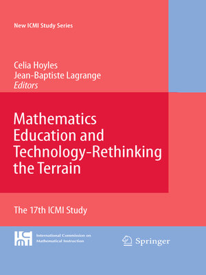 cover image of Mathematics Education and Technology-Rethinking the Terrain